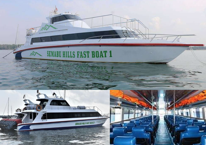 Semabu Hills Fastboat