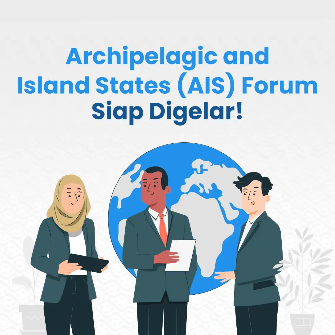 Perhelatan KTT AIS FORUM Akan ober Diselenggarakan Di Bali Secara Perdana Pada 10-11 Oktober 23 : Berikut Persiapan & Himbauan