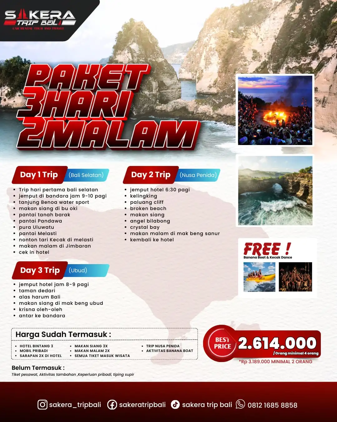 Paket 3 Hari 2 Malam ( D )