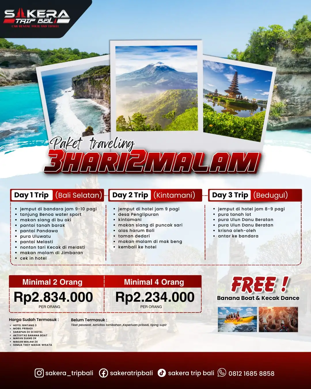 Paket 3 Hari 2 Malam ( C )