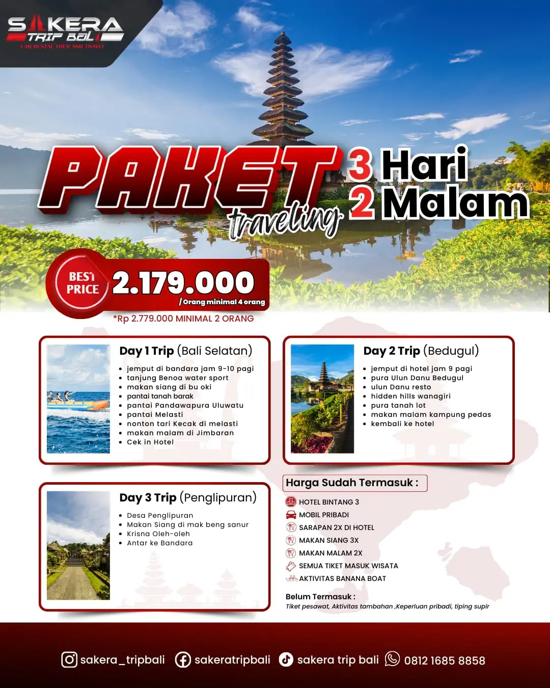 Paket 3 Hari 2 Malam ( B )