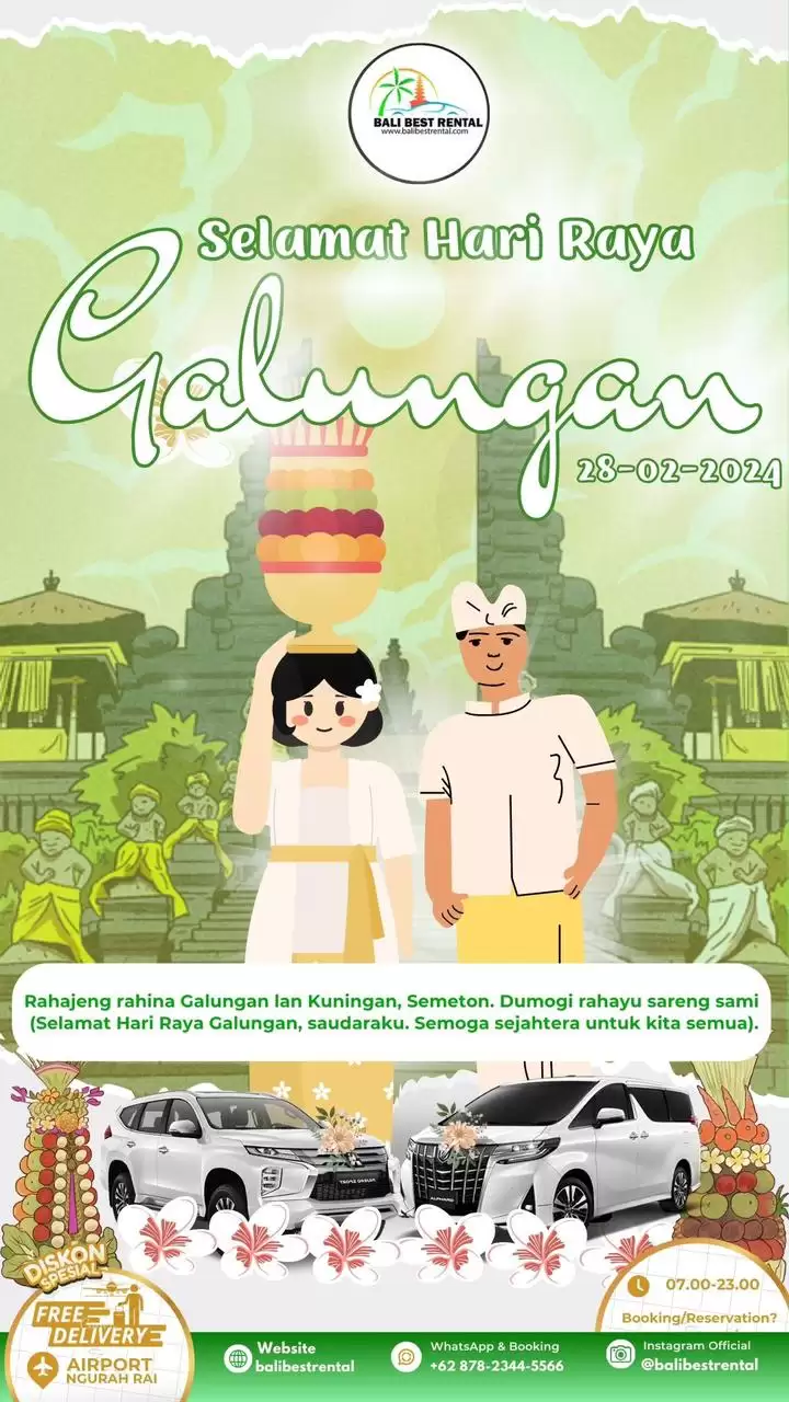 Selamat Merayakan Hari Raya Galungan dan Kuningan 28 Feb 2024 Di Bali: Sewa Mobil 5 & 7 Seat