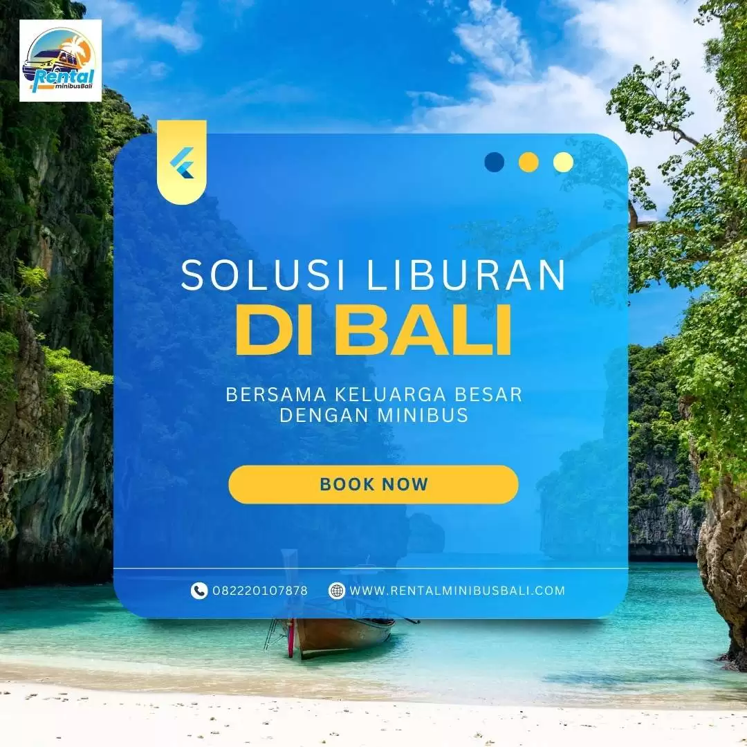 Solusi Liburan Bersama Keluarga Besar Ke Bali Bersama Rental Minibus Bali