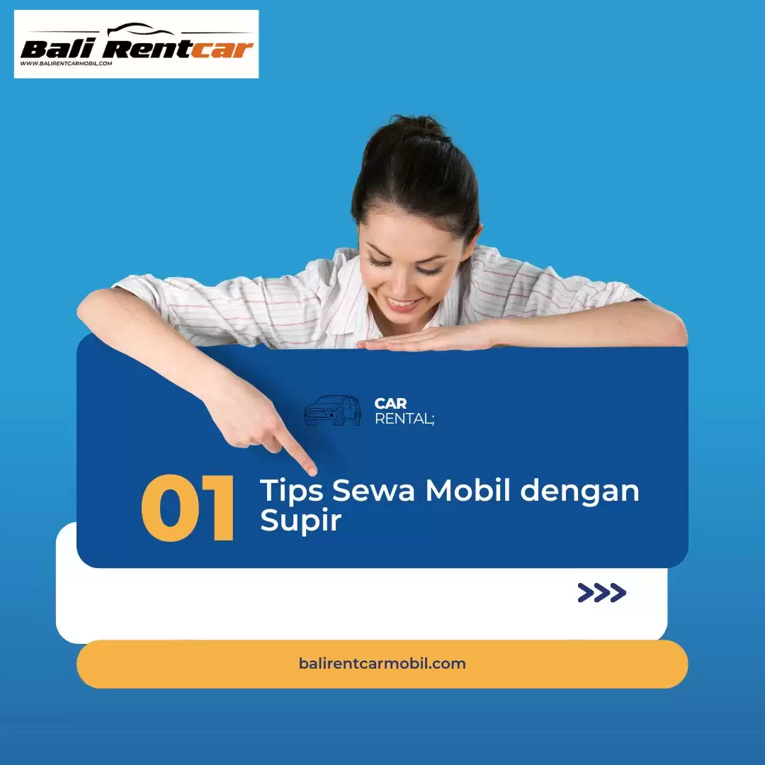 Tips Sewa Mobil dengan Supir