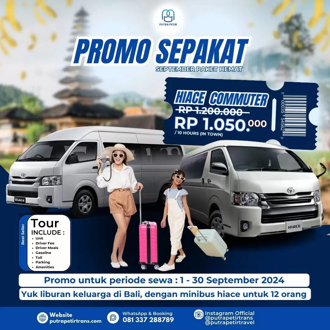 PAKET SEPAKAT Hiace Commuter Chauffeur Services Now Only IDR 1050 K