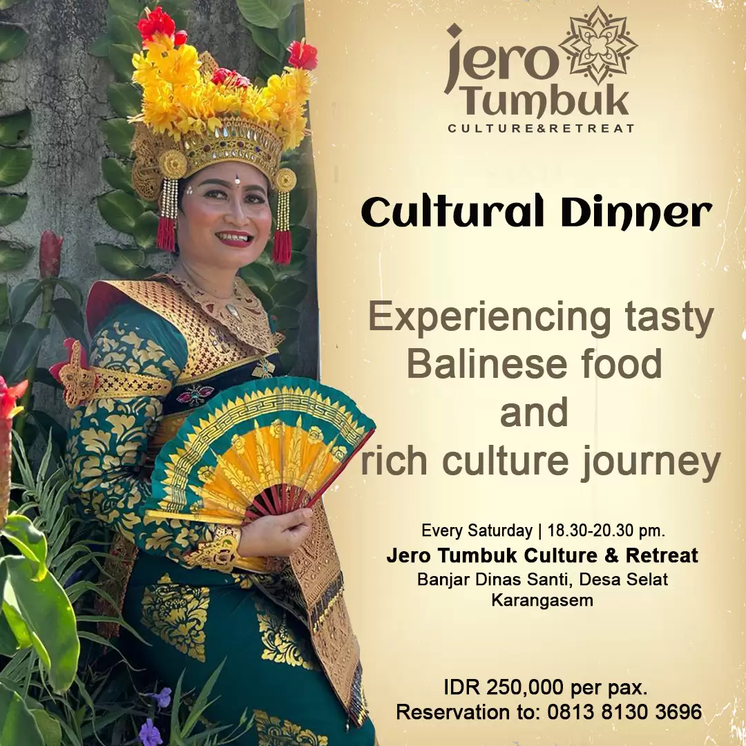 Cultural Dinner at Jero Tumbuk