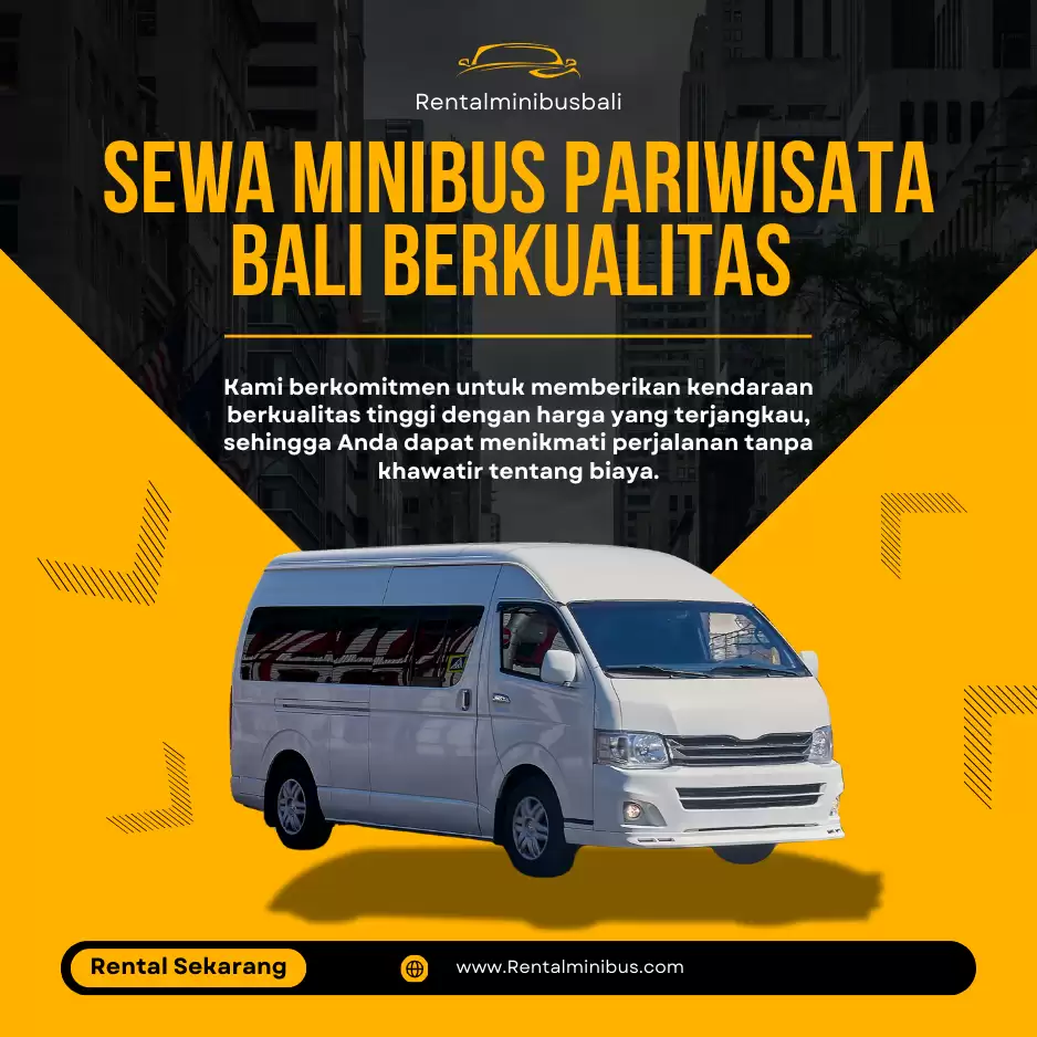 Sewa Minibus Pariwisata Bali Berkualitas dan Terpercaya