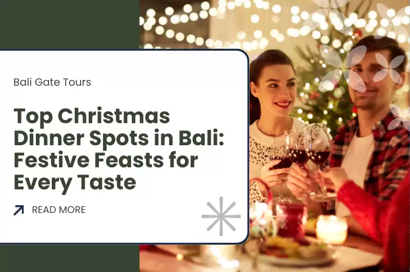 Top Christmas Dinner Spots in Bali: Festive Feasts for Every Taste