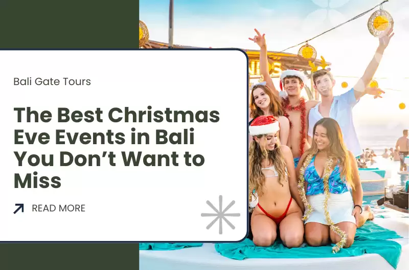 The Best Christmas Eve Events in Bali You Don’t Want to Miss