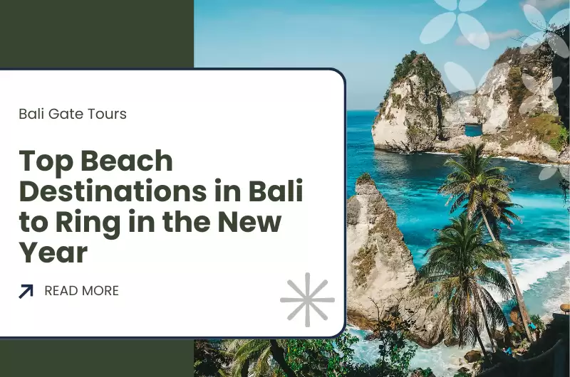 Top Beach Destinations in Bali to Ring in the New Year