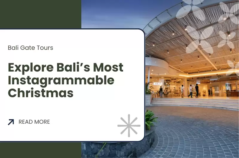 Explore Bali’s Most Instagrammable Christmas Decorations and Light Displays