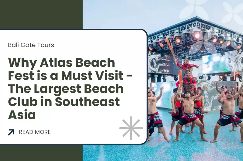 Why Atlas Beach Fest is a Must Visit - The Largest Beach Club in Southeast Asia