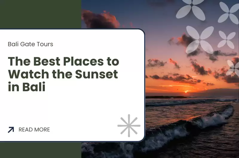 The Best Places to Watch the Sunset in Bali
