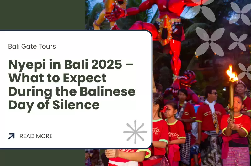 Nyepi in Bali 2025 – What to Expect During the Balinese Day of Silence