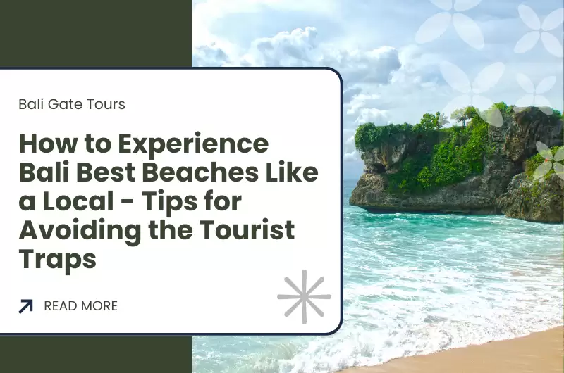 How to Experience Bali Best Beaches Like a Local - Tips for Avoiding the Tourist Traps