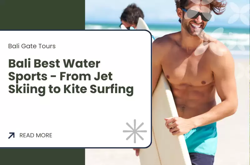 Bali Best Water Sports - From Jet Skiing to Kite Surfing