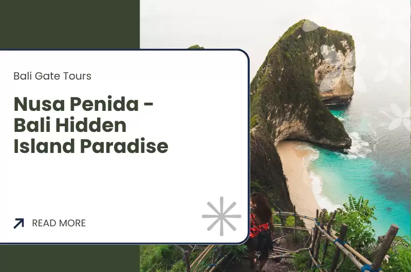 Nusa Penida - Bali Hidden Island Paradise