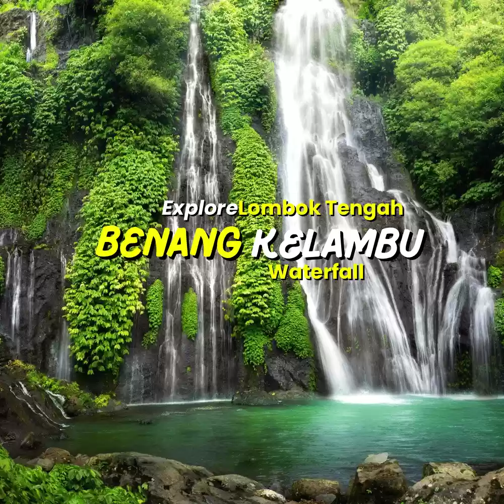 One Day Trip Lombok - Eksplorasi Air Terjun Benang Kelambu & Benang Stokel