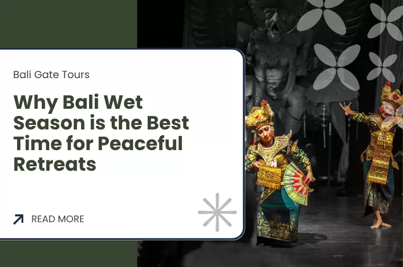 Why Bali Wet Season is the Best Time for Peaceful Retreats
