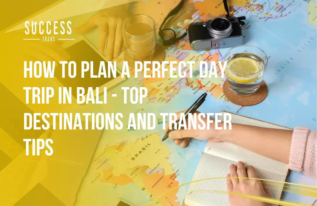 How to Plan a Perfect Day Trip in Bali - Top Destinations and Transfer Tips