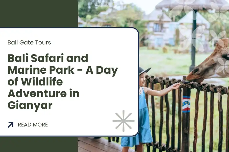 Bali Safari and Marine Park - A Day of Wildlife Adventure in Gianyar