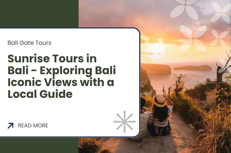 Sunrise Tours in Bali - Exploring Bali Iconic Views with a Local Guide
