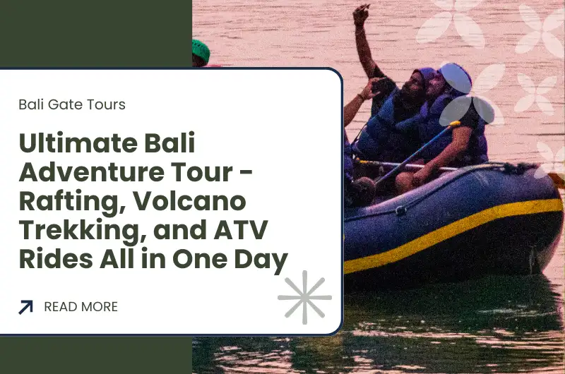 Ultimate Bali Adventure Tour - Rafting, Volcano Trekking, and ATV Rides All in One Day
