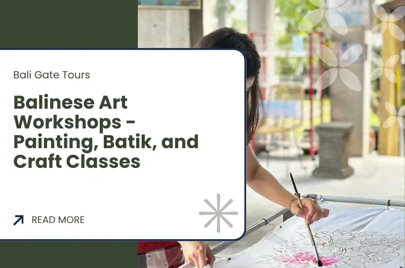 Balinese Art Workshops - Painting, Batik, and Craft Classes