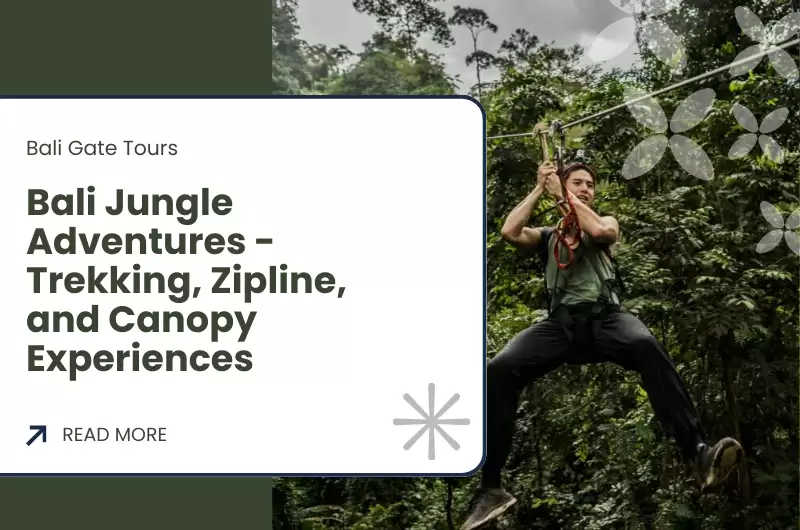 Bali Jungle Adventures - Trekking, Zipline, and Canopy Experiences