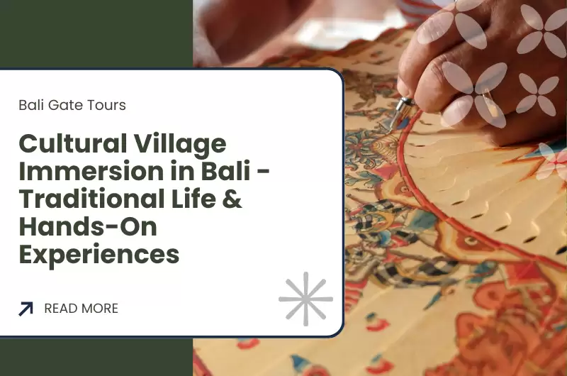 Cultural Village Immersion in Bali - Traditional Life & Hands-On Experiences