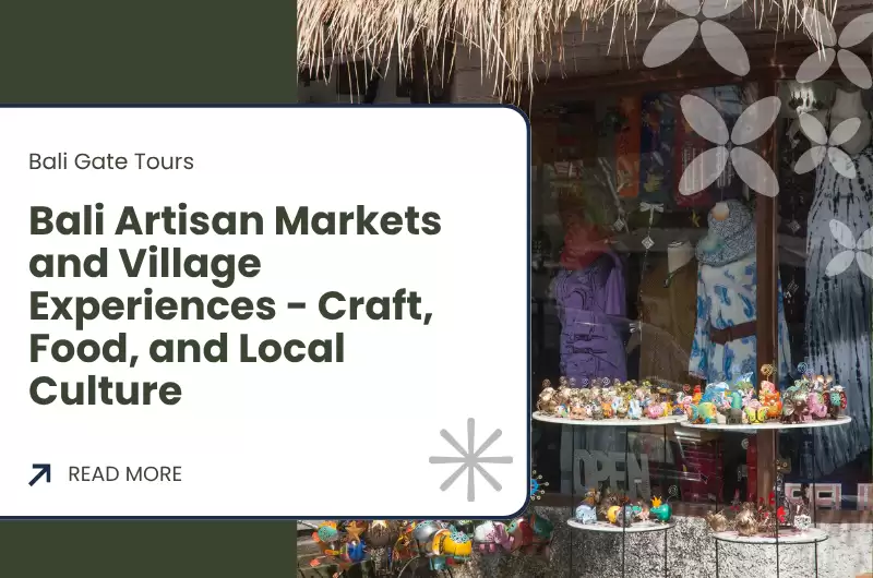 Bali Artisan Markets and Village Experiences - Craft, Food, and Local Culture