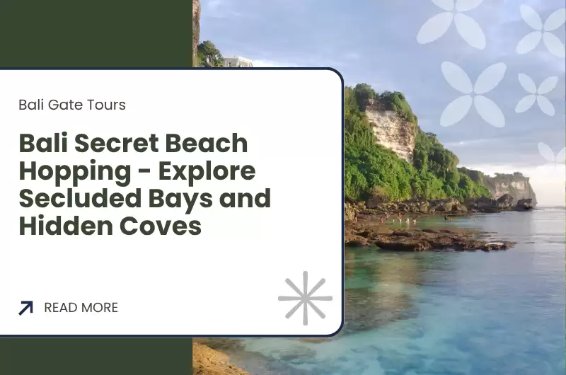 Bali Secret Beach Hopping - Explore Secluded Bays and Hidden Coves