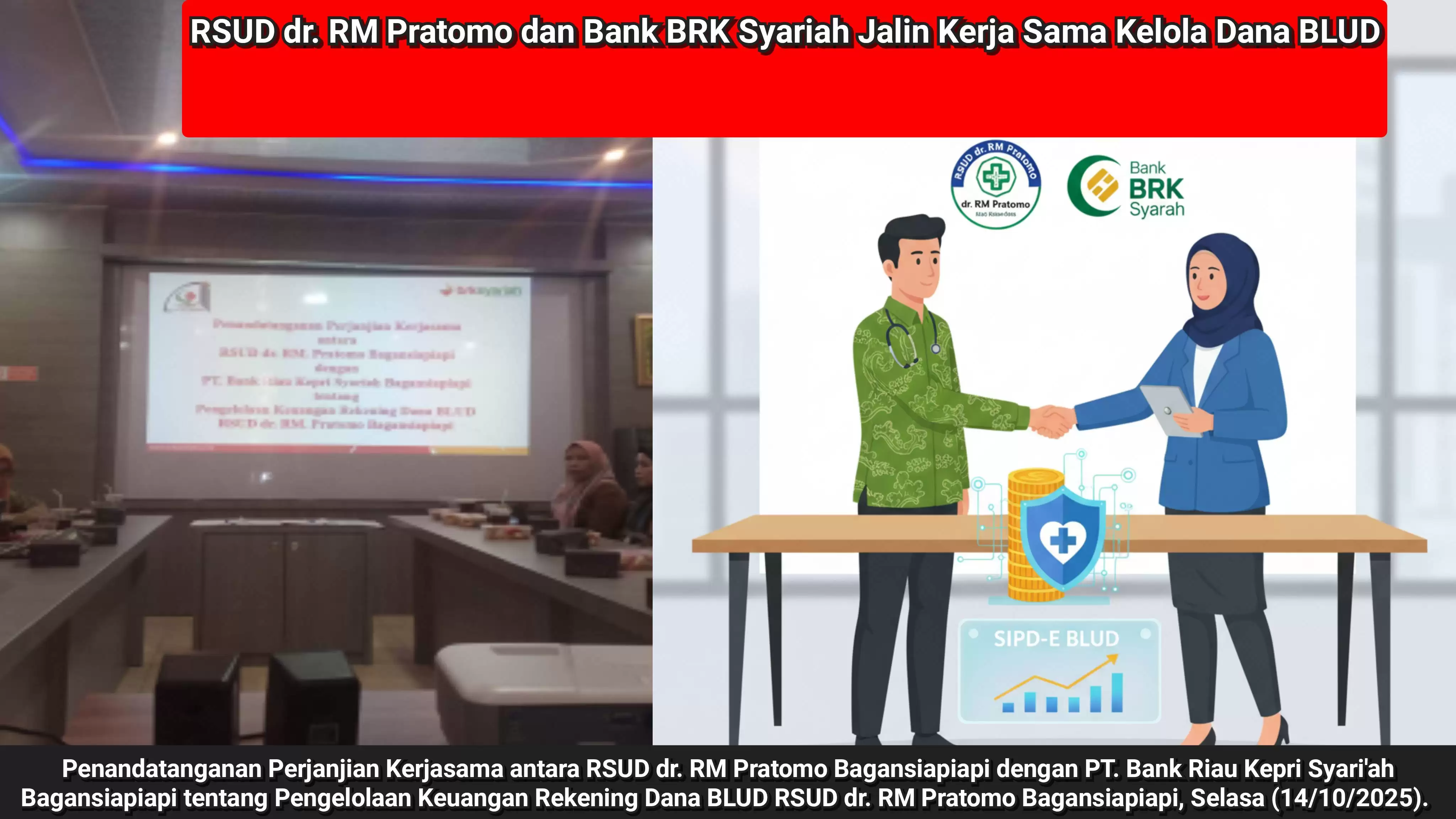 RSUD dr. RM Pratomo Kerja Sama dengan BRK Syariah, Dorong Integrasi SIPD-E BLUD