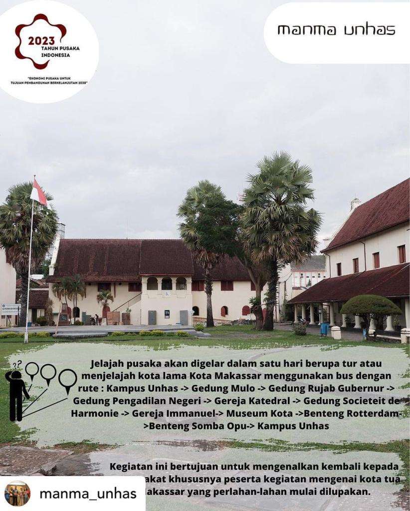 JELAJAH PUSAKA KOTA TUA MAKASSAR