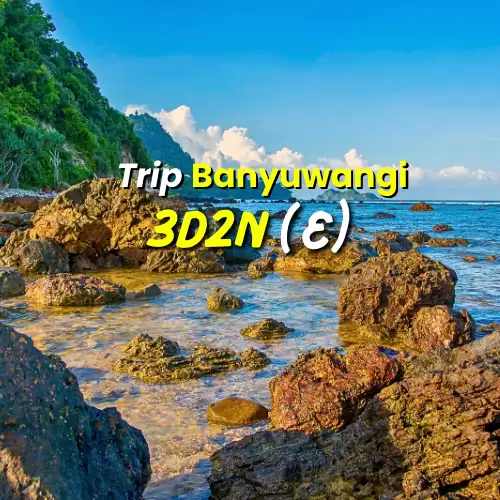 Paket Trip 3D2N E