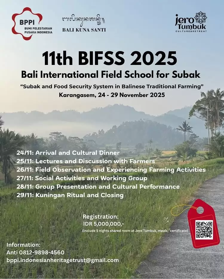 11th BIFSS 2025: Menyelami Kearifan Subak dan Ketahanan Pangan Bali