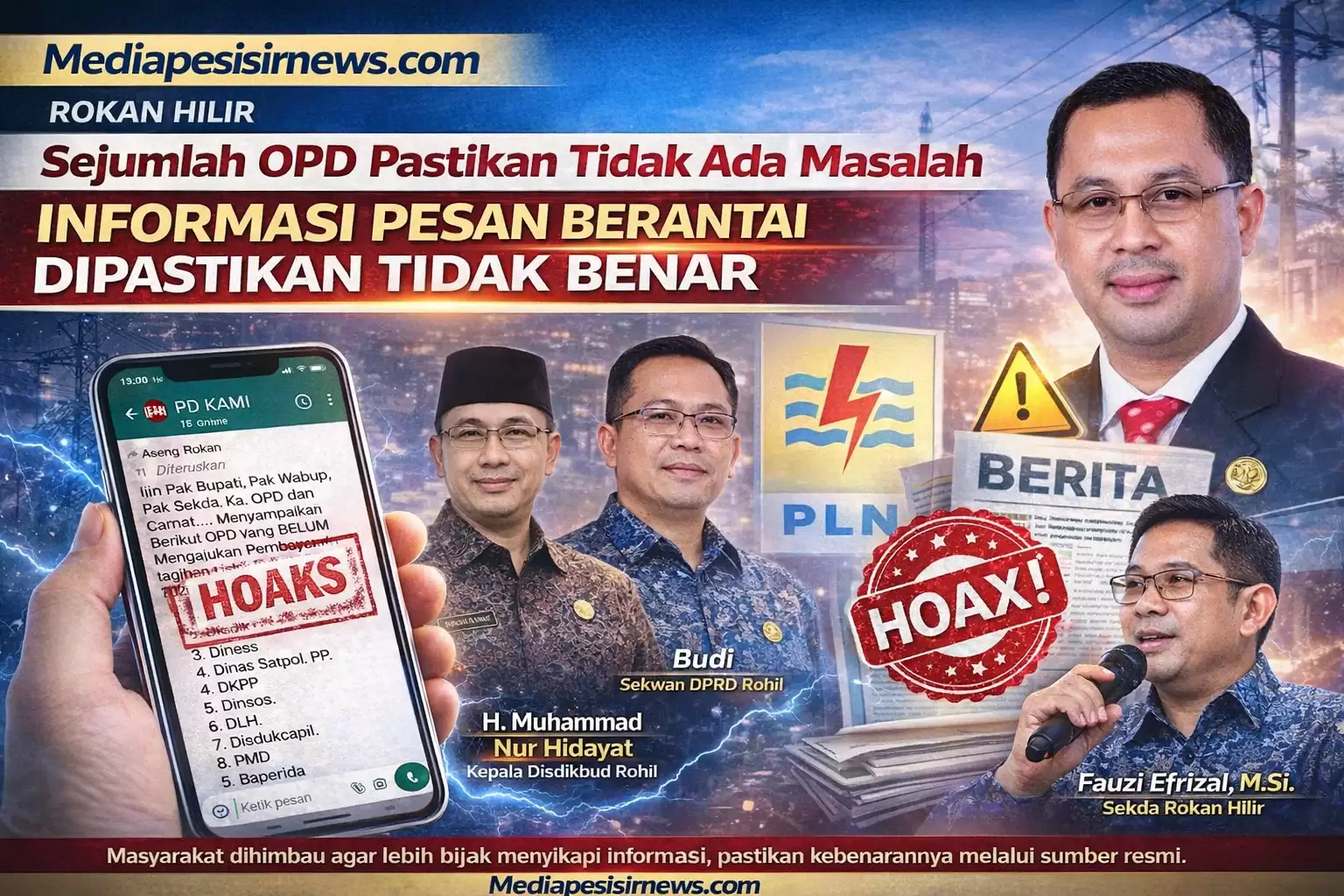 Sejumlah OPD Pastikan Tidak Ada Masalah Pembayaran Listrik, Informasi Pesan Berantai Dipastikan Tidak Benar