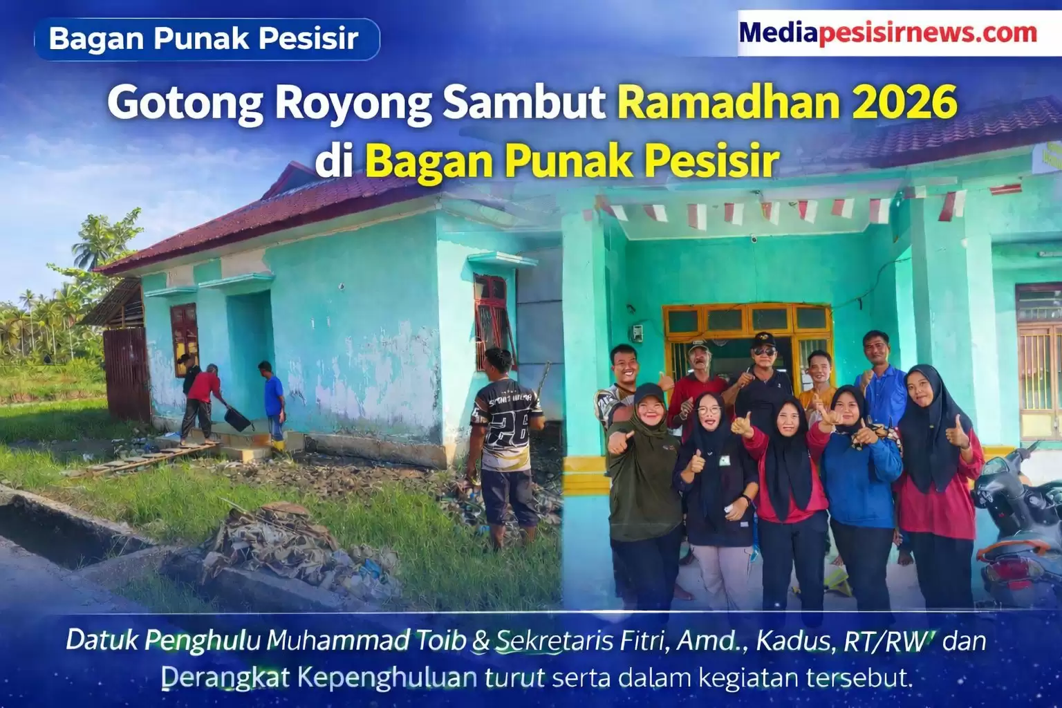 Gotong Royong Sambut Ramadhan 2026, Pegawai Kepenghuluan Bagan Punak Pesisir Bersihkan Kantor dan Halaman