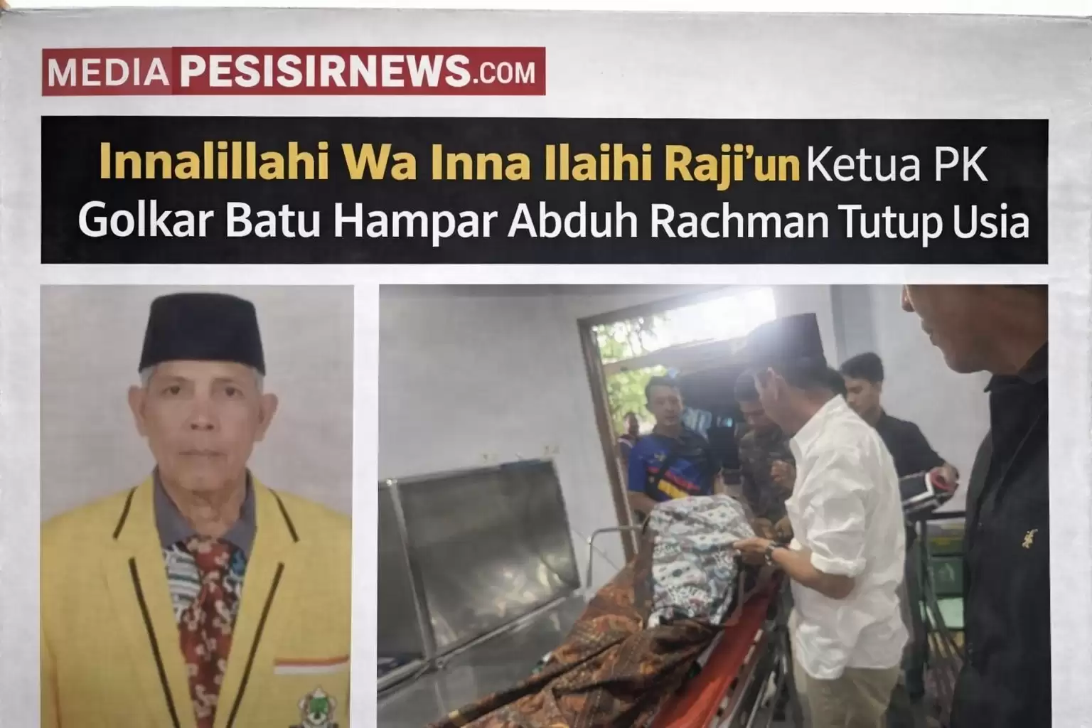 Innalillahi Wa Inna Ilaihi Raji’un, Ketua PK Golkar Batu Hampar Abduh Rachman Tutup Usia