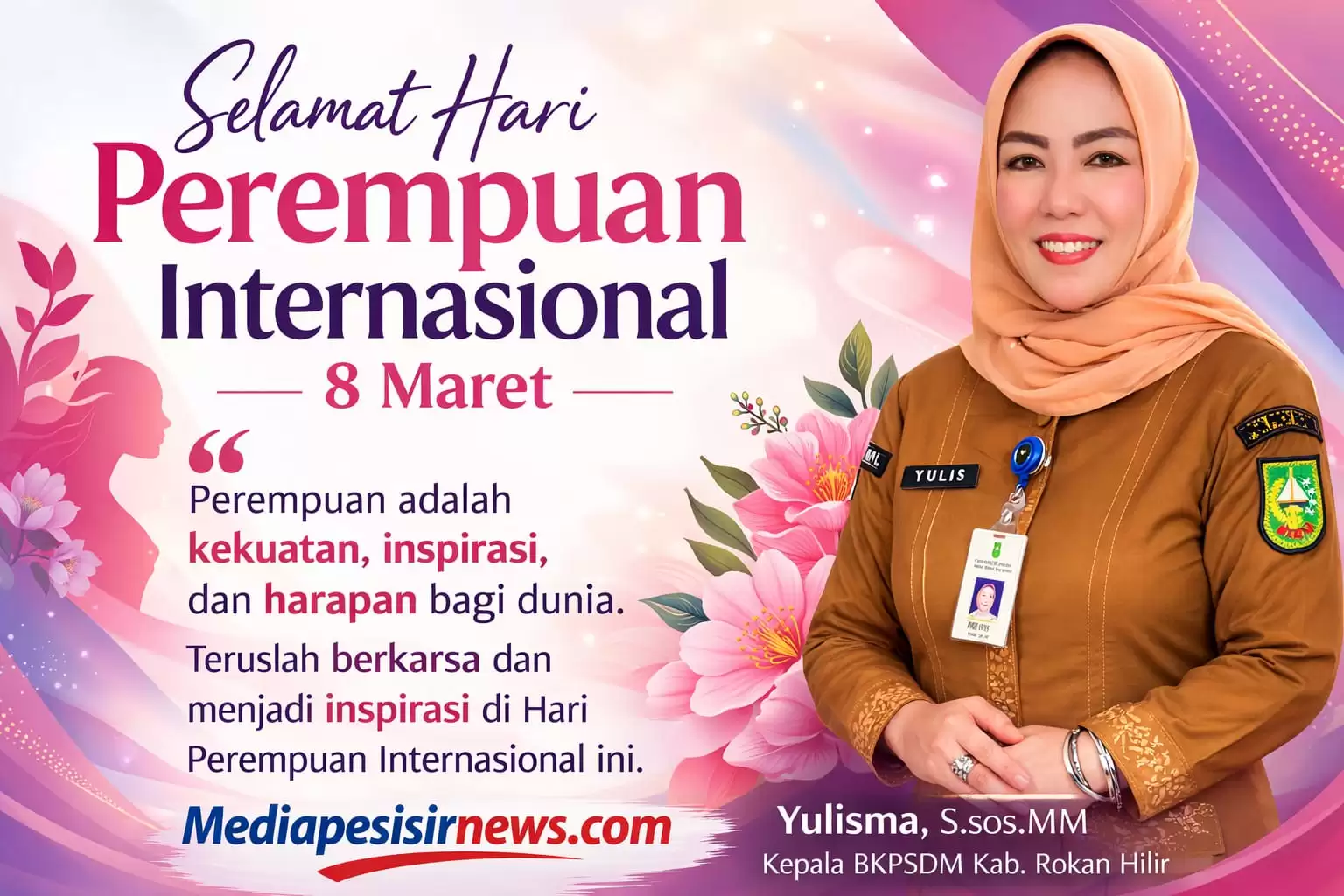 Keluarga Besar BKPSDM Rohil mengucapkan Selamat Hari Perempuan Internasional