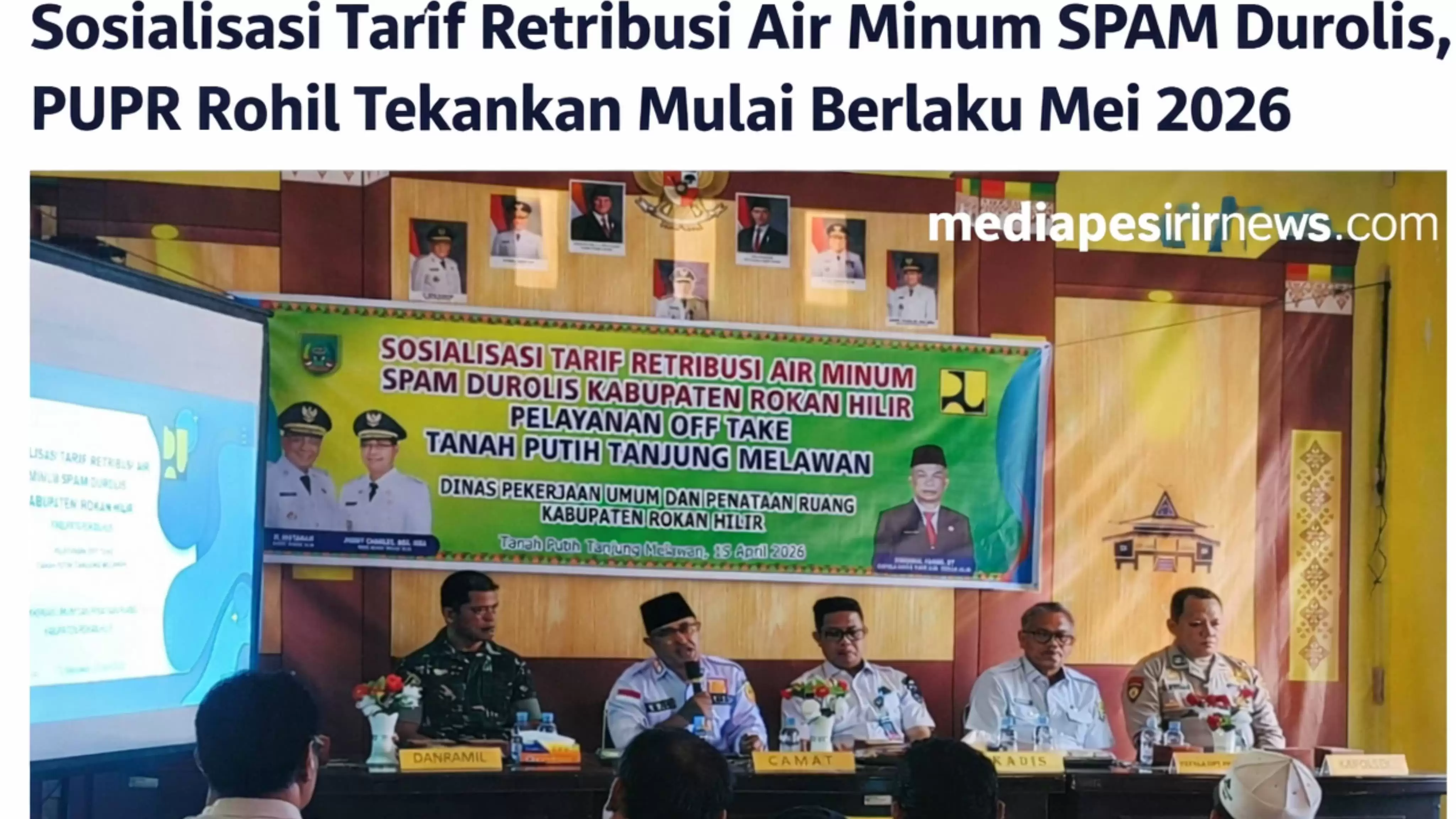 Sosialisasi Tarif Retribusi Air Minum SPAM Durolis, PUPR Rohil Tekankan Mulai Berlaku Mei 2026