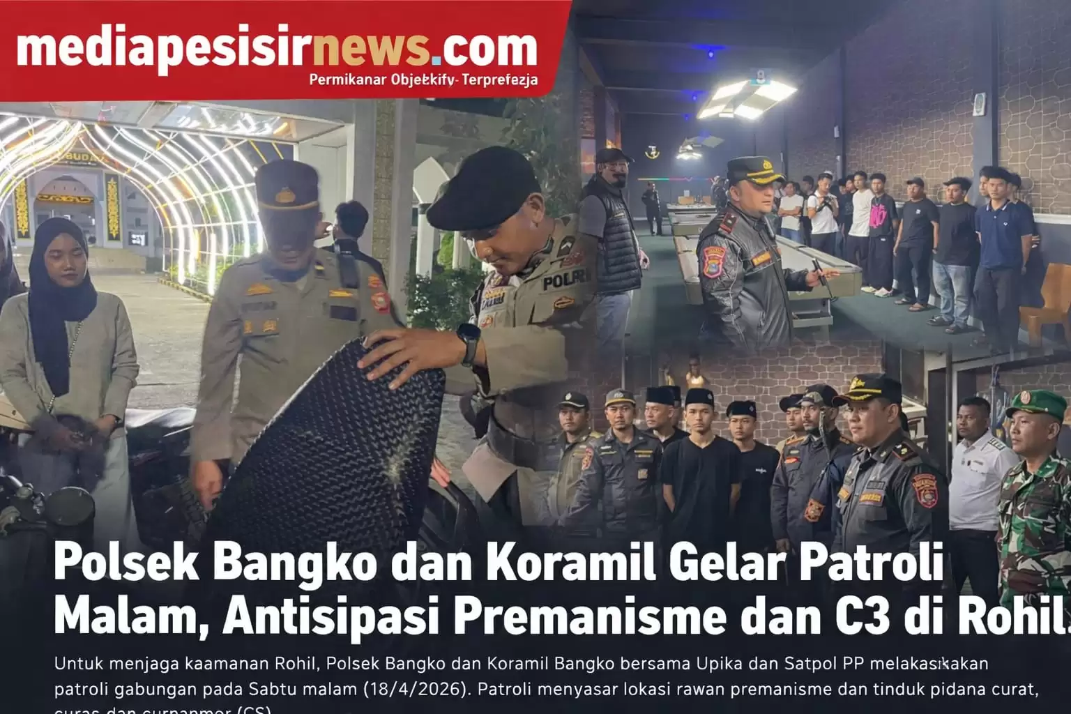 Polsek Bangko Gelar Patroli Gabungan Malam Hari, Antisipasi Premanisme dan C3