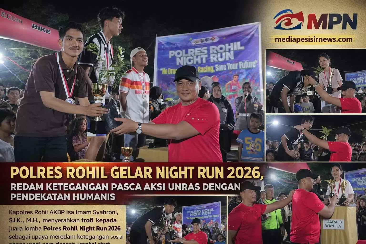 Malam Penuh Energi! Polres Rohil Sukses Gelar Night Run 2026, Redam Ketegangan dengan Sentuhan Humanis