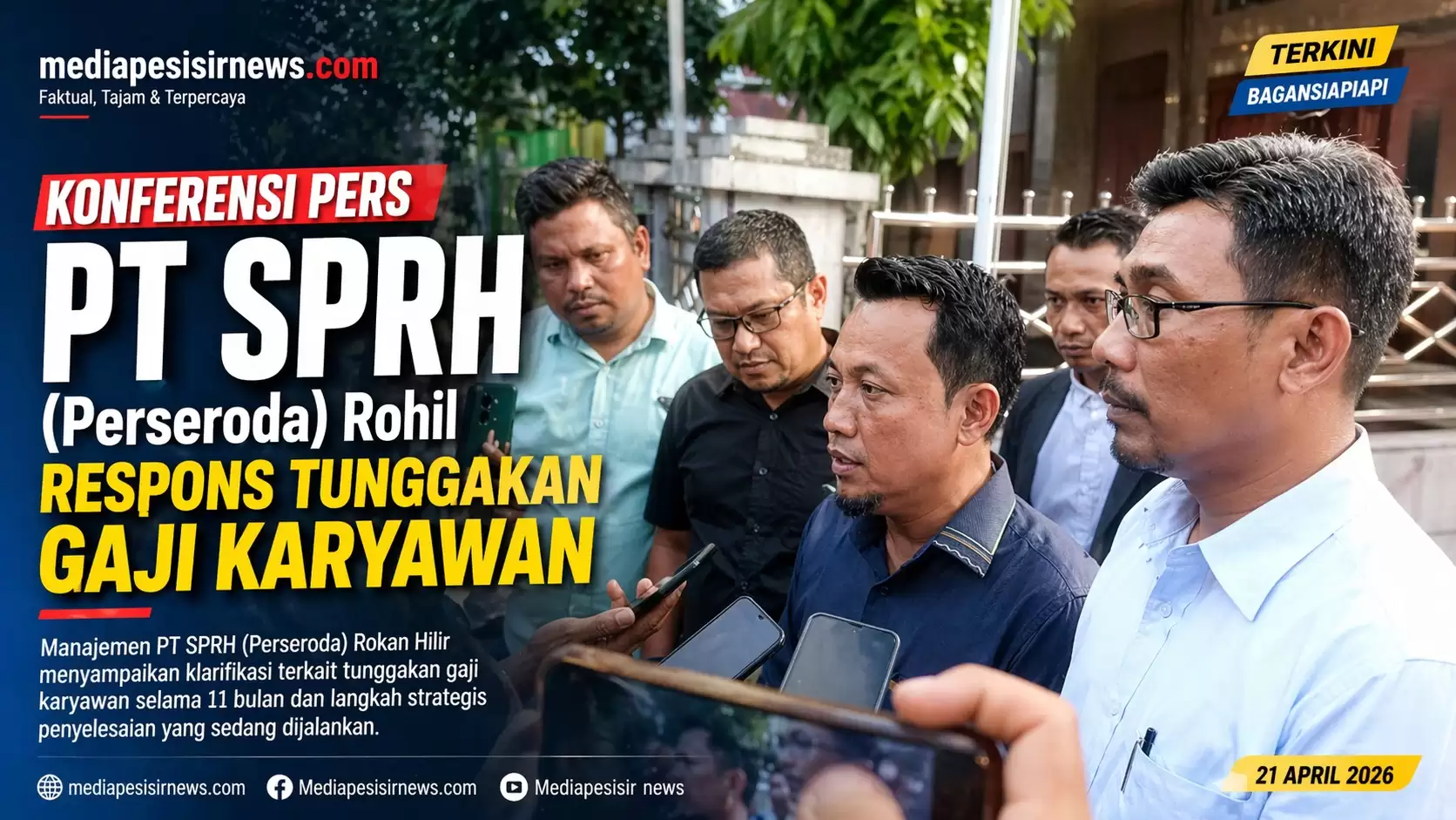 PT SPRH (Perseroda) Rohil Gelar Konferensi Pers, Respons Tunggakan Gaji Karyawan