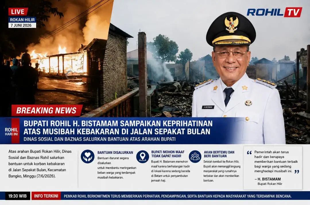 Bupati Rohil Sampaikan Keprihatinan Mendalam atas Musibah Kebakaran di Jalan Sepakat Bulan Kecamatan Bangko