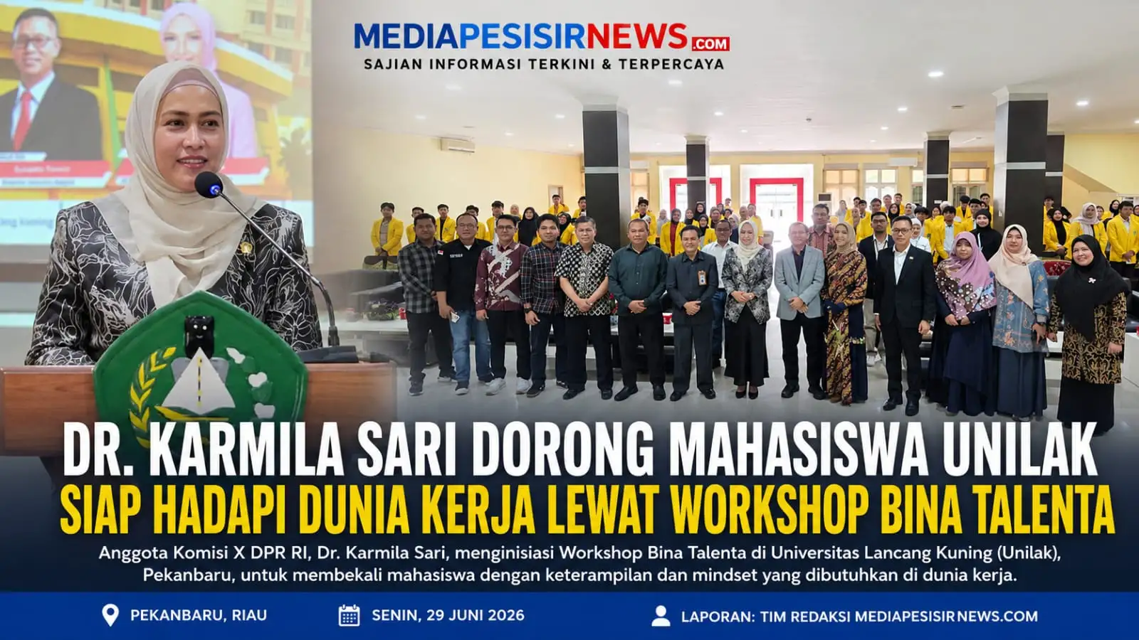 Dr. Karmila Sari Dorong Mahasiswa Unilak Siap Hadapi Dunia Kerja Lewat Workshop Bina Talenta