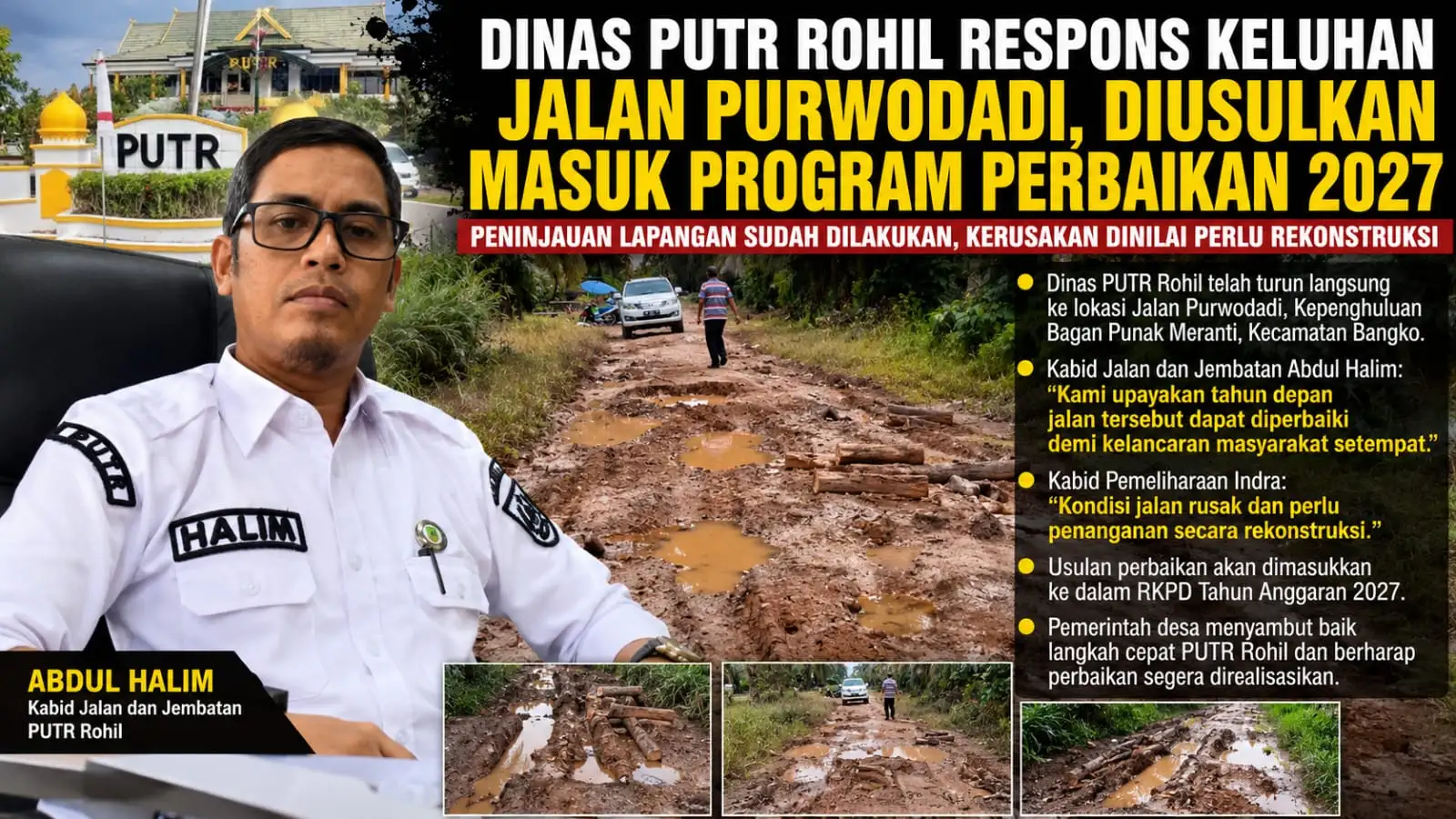 Dinas PUTR Rohil Respons Keluhan Jalan Purwodadi, Diusulkan Masuk Program Perbaikan 2027