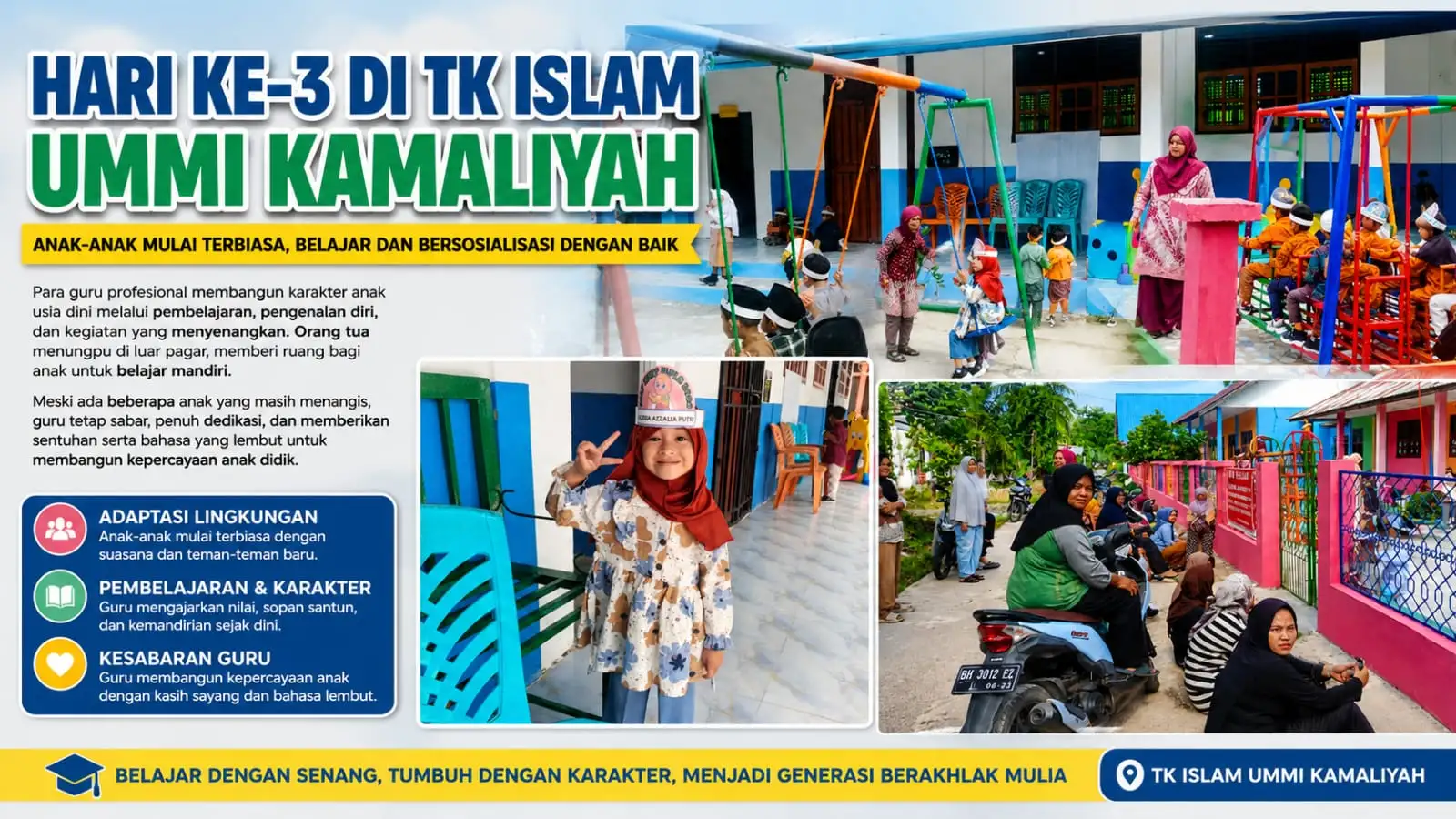 Hari Ketiga Sekolah, Murid TK Islam Ummi Kamaliyah Mulai Beradaptasi, Guru Bangun Karakter dengan Kesabaran dan Kasih Sayang