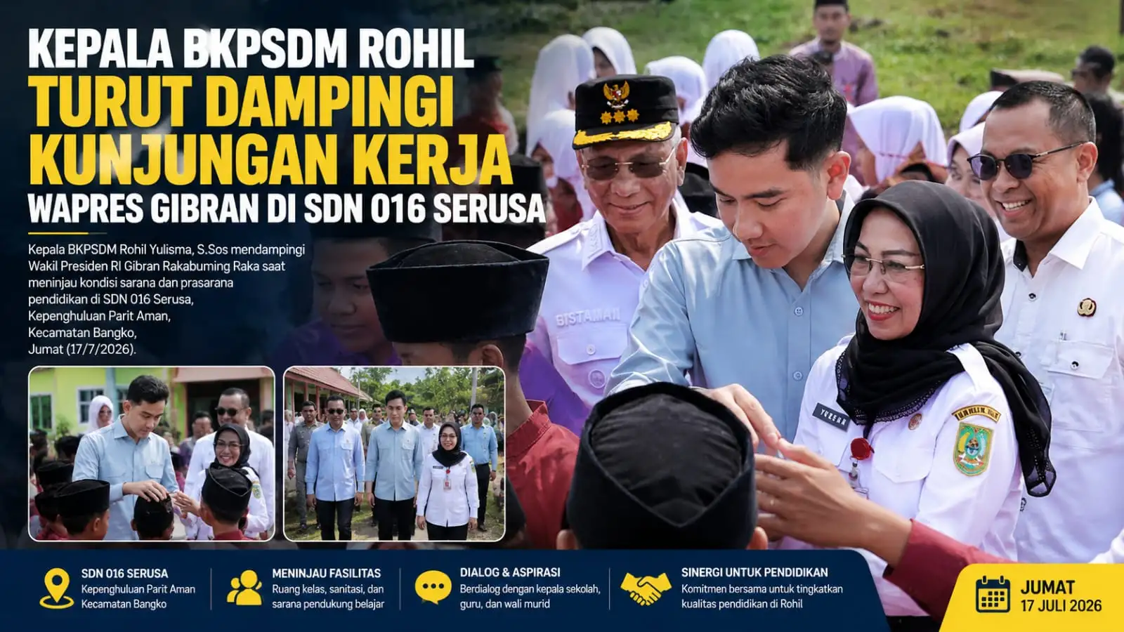 Kepala BKPSDM Rohil Turut Dampingi Kunjungan Kerja Wapres Gibran di SDN 016 Serusa