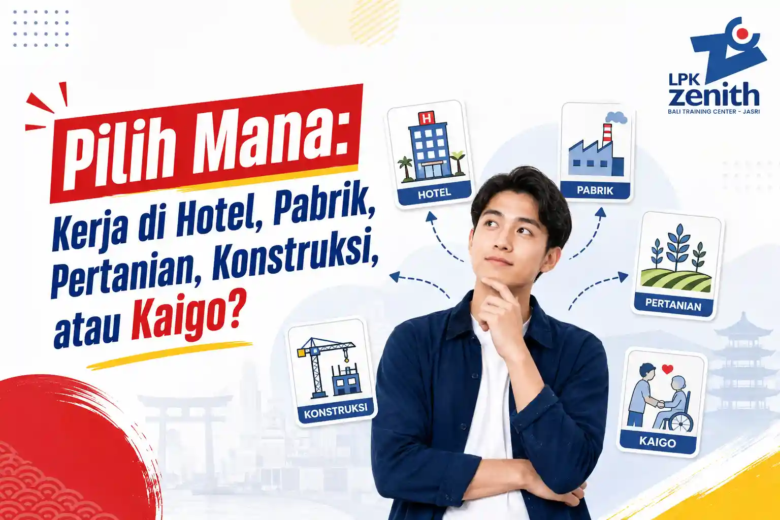 Pilih Mana: Kerja di Hotel, Pabrik, Pertanian, Konstruksi, atau Kaigo?